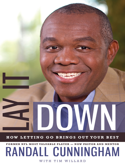 Title details for Lay It Down by Randall Cunningham - Available